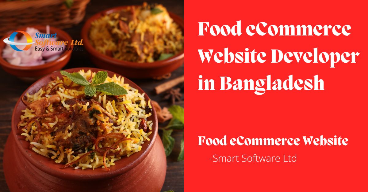 Food eCommerce Website Developer in Bangladesh | Custom Food Delivery Solutions